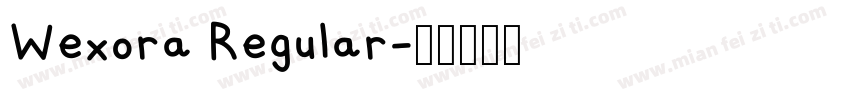 Wexora Regular字体转换